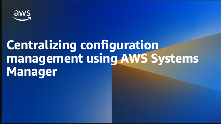 AWS Systems manager configuration management